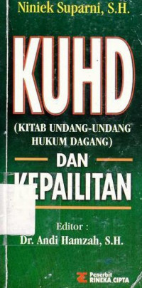 Kitab Undang-Undang Hukum Dagang Dan Kepailitan : Niniek Suparni