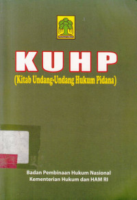 KUHP(Kitab undang-undang hukum pidana)