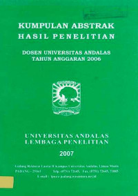 Kumpulan Abstrak Hasil Penelitian Dosen Universitas Andalas Tahun Anggaran 2006