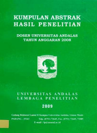 Kumpulan Abstrak Hasil Penelitian Dosen Universitas Andalas Tahun Anggaran 2008