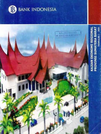 Kajian Ekonomi Regional Provinsi Sumatera Barat Triwulan II 2005