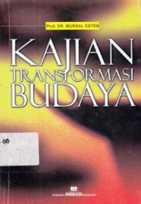 Kajian transformasi budaya