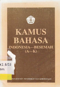 Kamus Bahasa Indonesia-Basemah (A-K)