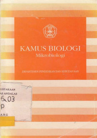 Kamus Biologi Mikrobiologi