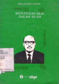 Kedudukan Akal Dalam Islam