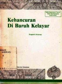 Kehancuran Di Baruh Kelayar