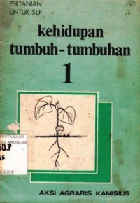 Kehidupan Tumbuh-Tumbuhan 1