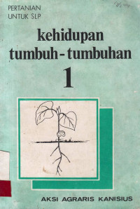 Kehidupan Tumbuh-tumbuhan 1