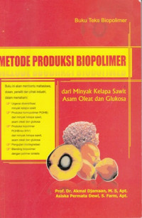 Metode Produksi Biopolimer