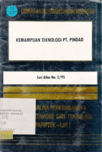 Kemampuan Teknologi PT. Pindad Seri Atlas No.2/95