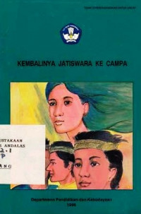 Kembalinya Jatiswara Ke Campa