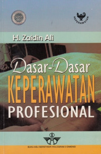 Dasar- dasar keperawatan profesional