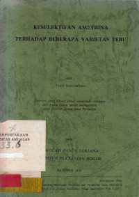 Keselektifan Ametrina Terhadap Beberapa Varietas Tebu