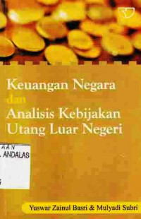 Keuangan Negara Dan Analisis Kebijakan Utang Luar Negeri