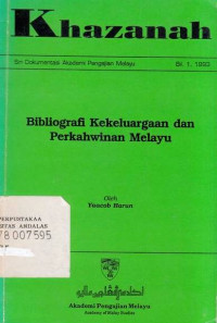 Khazanah Bibliografi Keekluargaan Dan Perkawinan Melayu