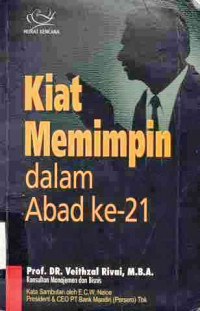 Kiat Memimpin Dalam Abad Ke-21