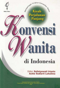 Kisah Perjalanan Panjang Konvensi Wanita Di Indonesia