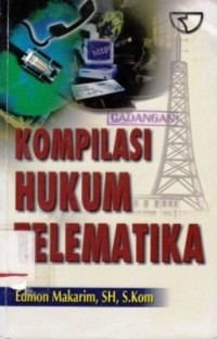 Kompilasi Hukum Telematika