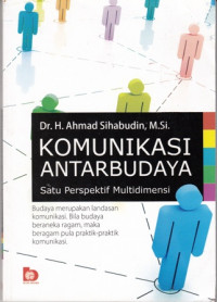 Komunikasi Antarbudaya : Satu Perspektif Multidimensi