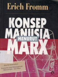 Konsep Manusia Menurut Marx