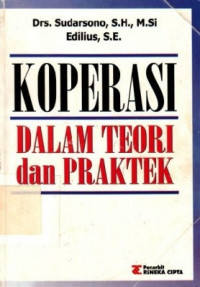 Koperasi Dalam Teori dan Praktek