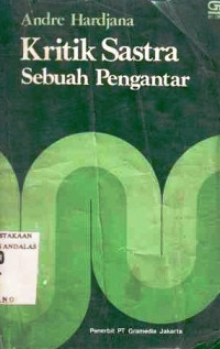 Kritik Sastra : Sebuah Pengantar