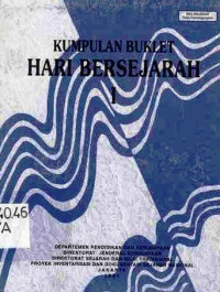 Kumpulan Buklet Hari Bersejarah I