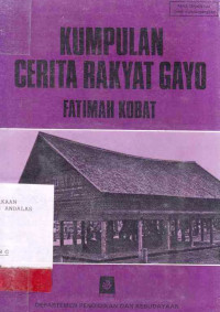 Kumpulan Cerita Rakyat Gayo