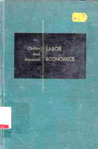 Labor Economics  Wages Employment and Trade Unionism