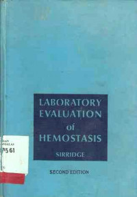 Laboratory Evaluation of Hemostasis