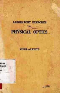 Laboratory Exercises In Physical Optics