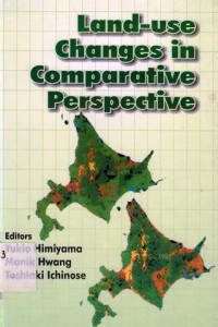 Land-Use Changes In Comparative Perspective