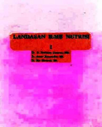 Landasan Ilmu Nutrisi I