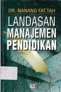 Landasan Manajemen Pendidikan