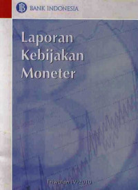 Laporan Kebijakan Moneter Triwulan IV-2010