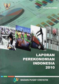 Laporan Perekonomian Indonesia 2010