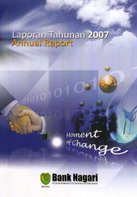 Laporan Tahunan 2007 Annual Report