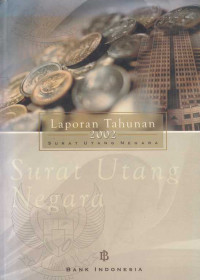 Laporan Tahunan 2002 Surat Utang Negara