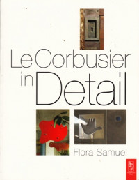 LeCorbusier in Detail