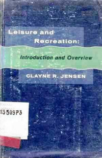 Leisure And Recreation : Introduction And Overview