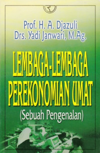 Lembaga-Lembaga Perekonomian Umat (Sebuah Pengenalan)