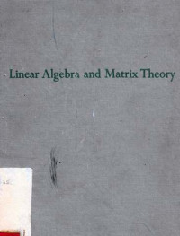 Linear Algebra And Matrix Theory