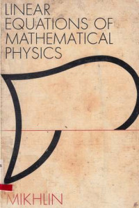 Linear Equations Of Mathematical Physics