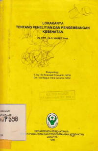 Lokakarya Tentang Penelitian Dan Pengembangan Kesehatan