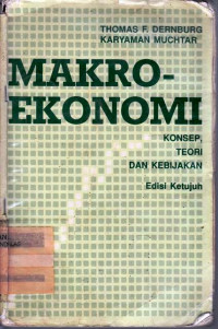 Makro Ekonomi : Konsep, Teori Dan Kebijakan