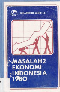 Masalah-Masalah Ekonomi Indonesia 1980