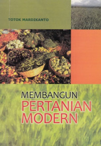 Membangun pertanian modern