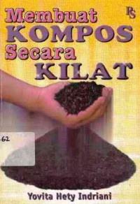 Membuat kompos Secara Kilat