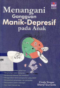 Menangani Gangguan Manik-Depresif Pada Anak