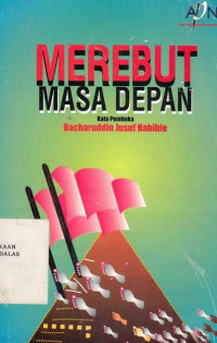 Merebut Masa Depan